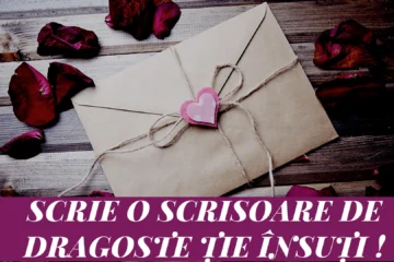 Scrie o scrisoare de dragoste tie însuti