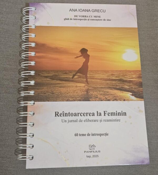 Reîntoarcerea la Feminin - jurnal de introspecție - imagine 6